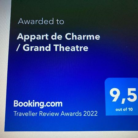 Appart De Charme / Grand Theatre 波尔多 外观 照片
